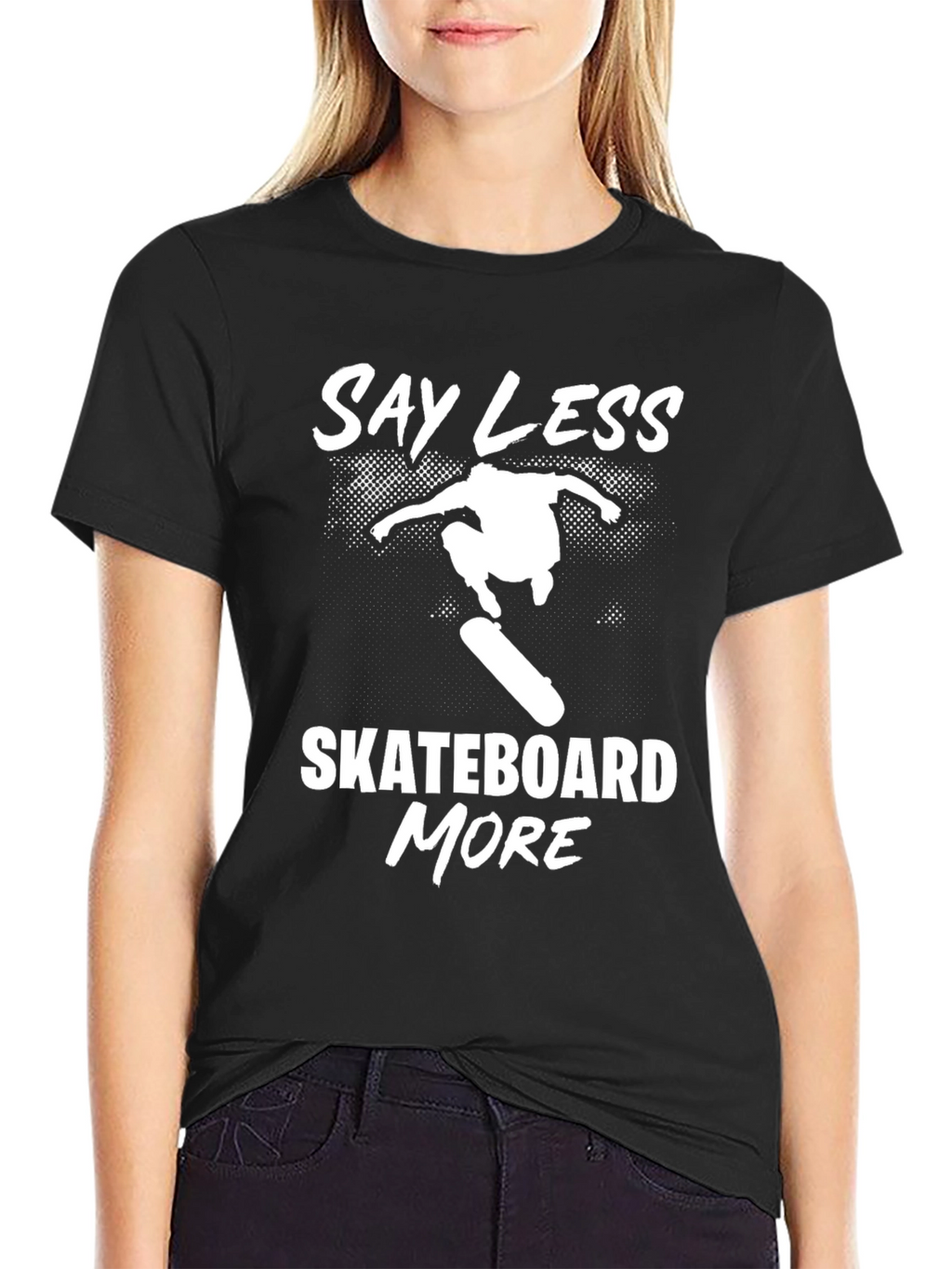 Say Less Skateboard More Graphic T-Shirt - Black