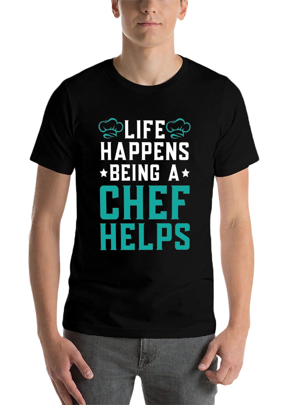Life Happens Chef Helps Black T-Shirt
