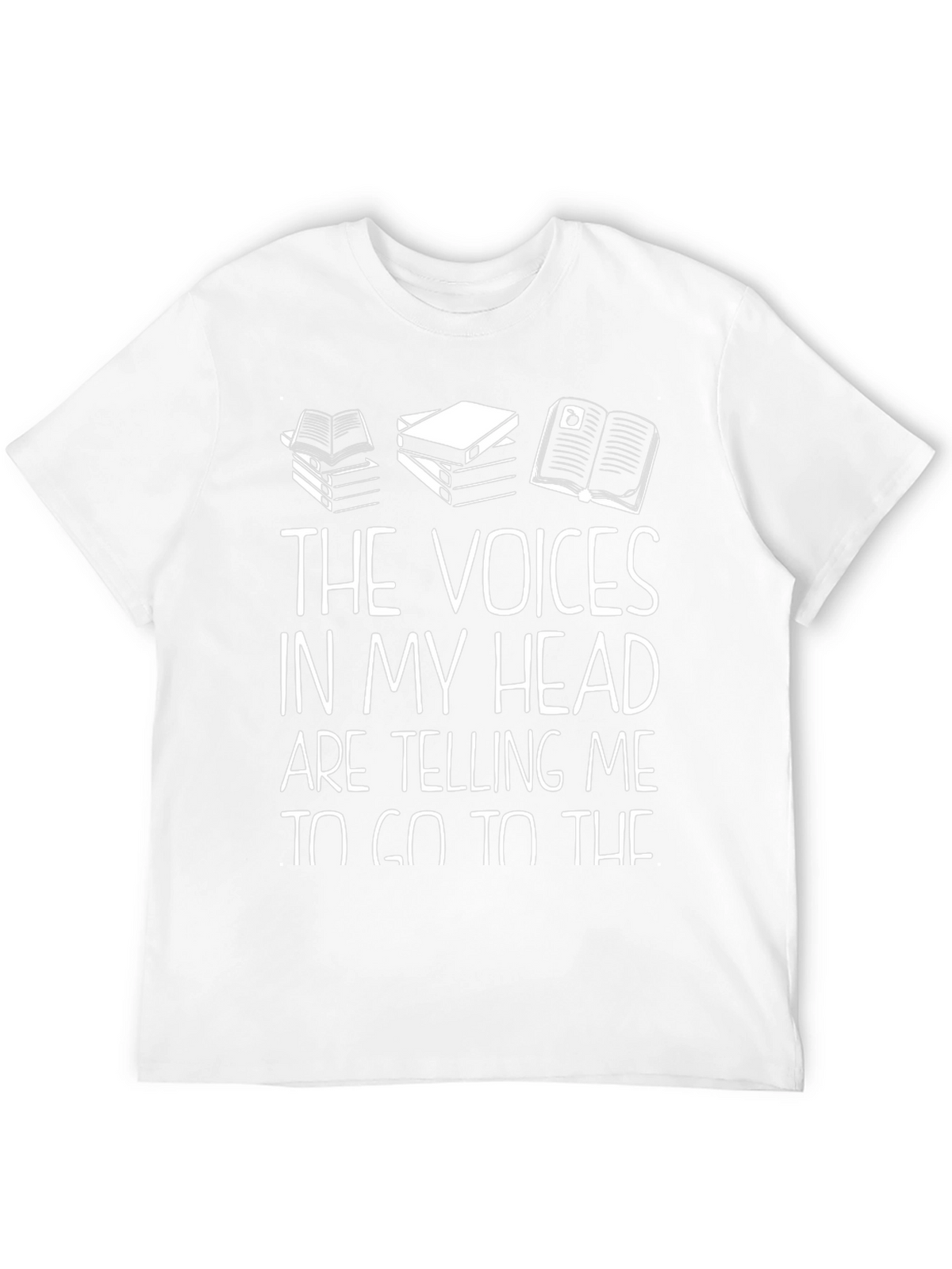 The Voices in My Head T-Shirt