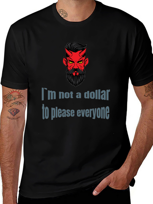 Devil Humor Graphic T-Shirt: Im Not a Dollar