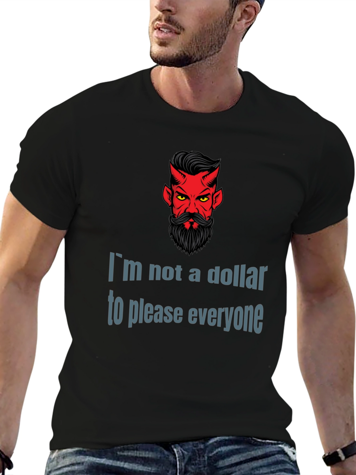Devil Humor Graphic T-Shirt: Im Not a Dollar