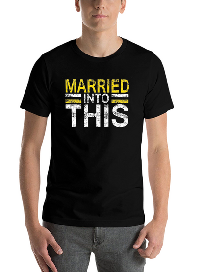 Married Into This Graphic T-Shirt