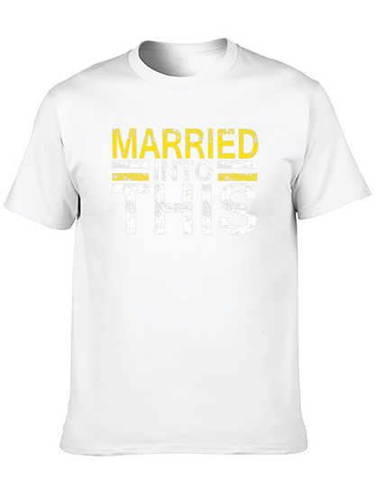 Married Into This Graphic T-Shirt
