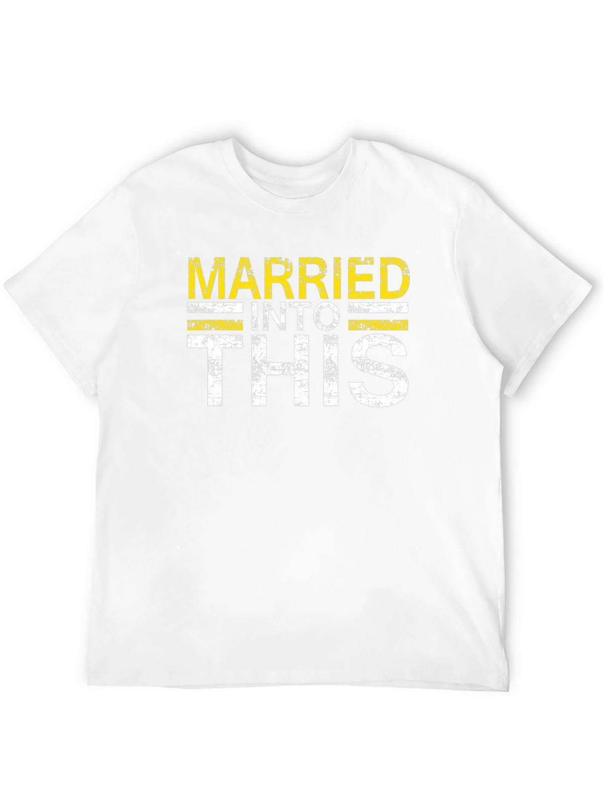 Married Into This Graphic T-Shirt
