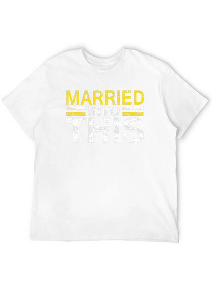 Married Into This Graphic T-Shirt