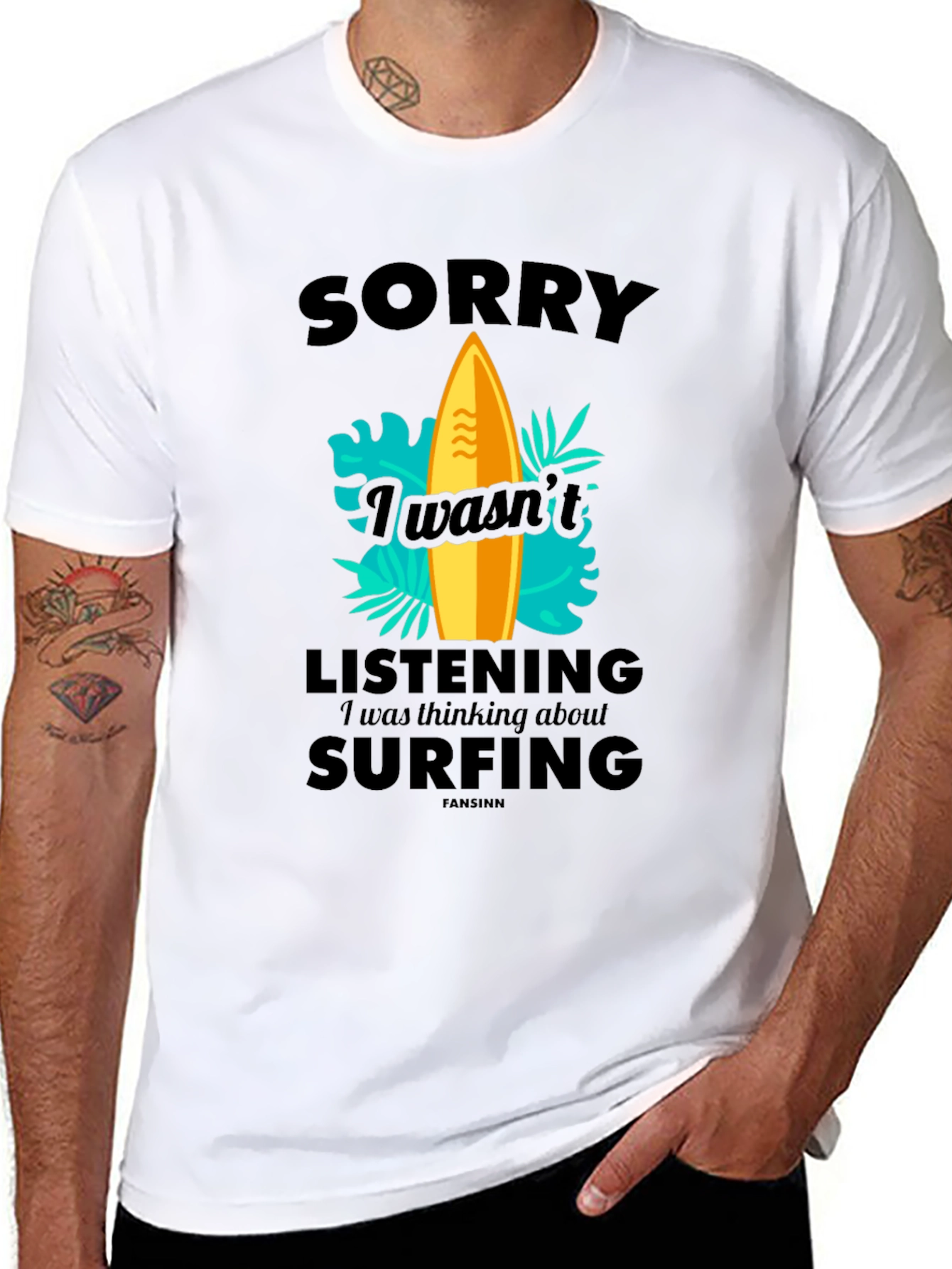 Funny Surfing T-Shirt - Sorry Wasnt Listening