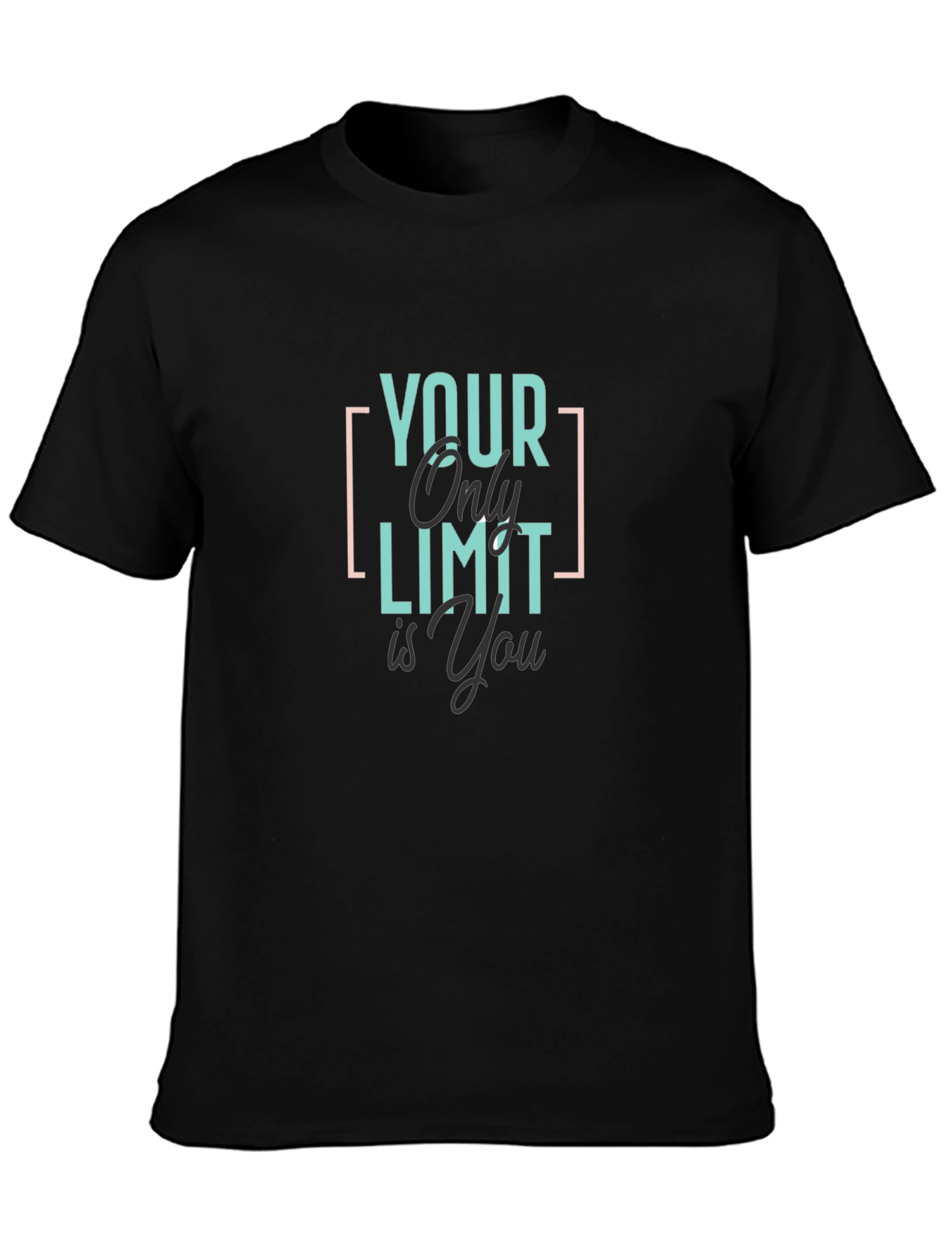 Your Only Limit Is You Graphic T-Shirt - Black
