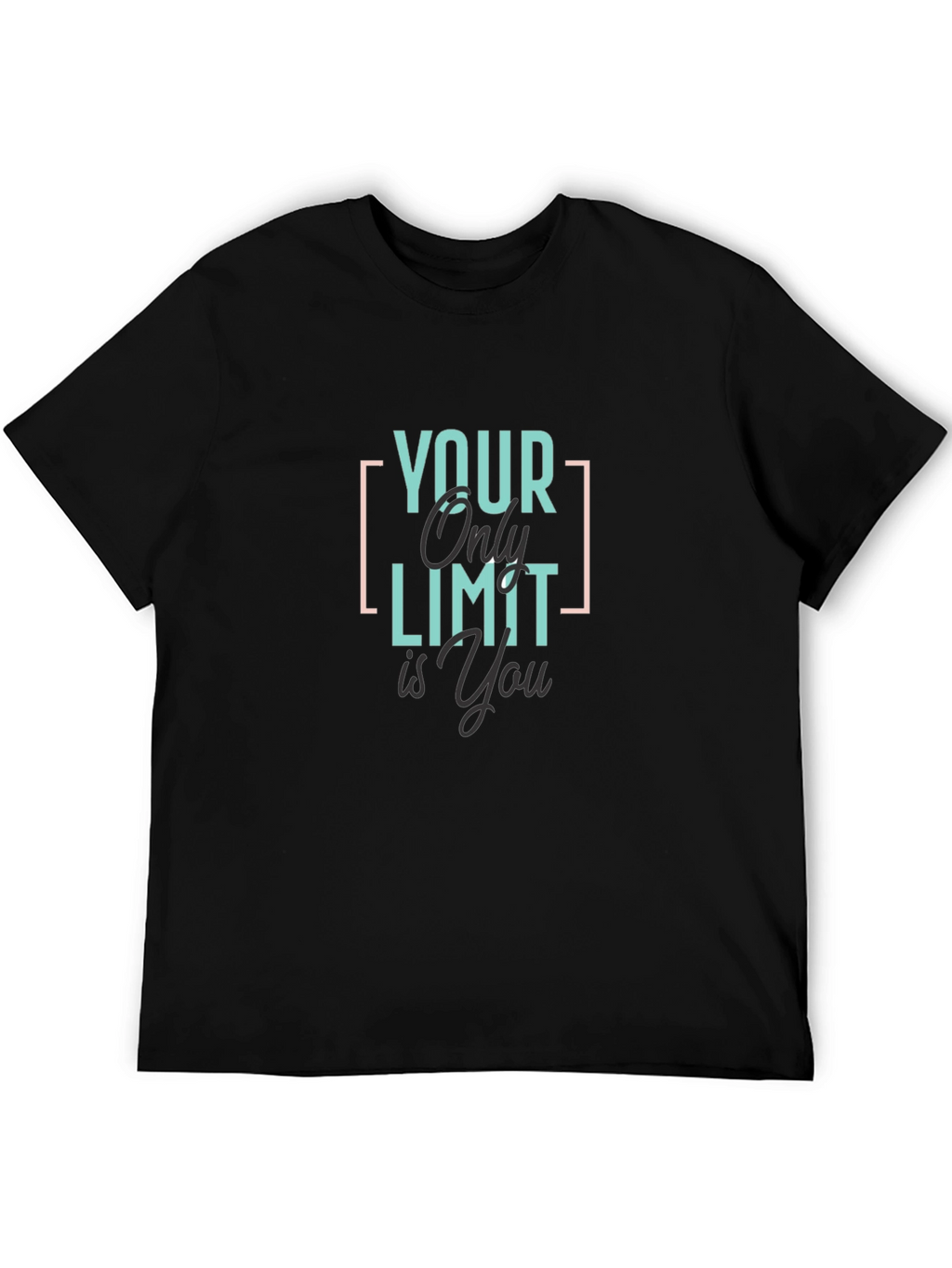 Your Only Limit Is You Graphic T-Shirt - Black
