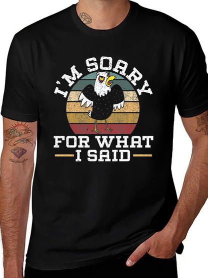 Im Sorry T-Shirt with Eagle Graphic