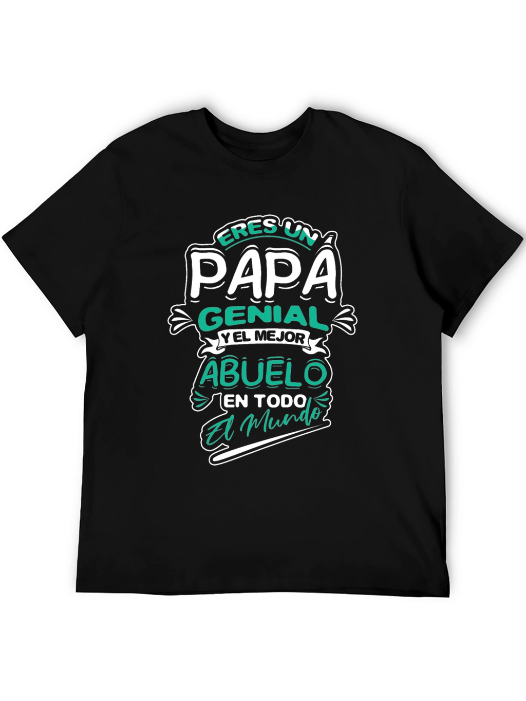 Eres Un Papa Genial T-Shirt - Fathers Day Gift