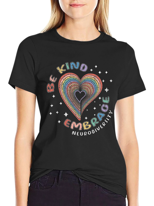 Be Kind Embrace Neurodiversity Rainbow Heart T-Shirt