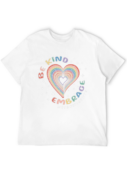 Be Kind Embrace Neurodiversity Rainbow Heart T-Shirt