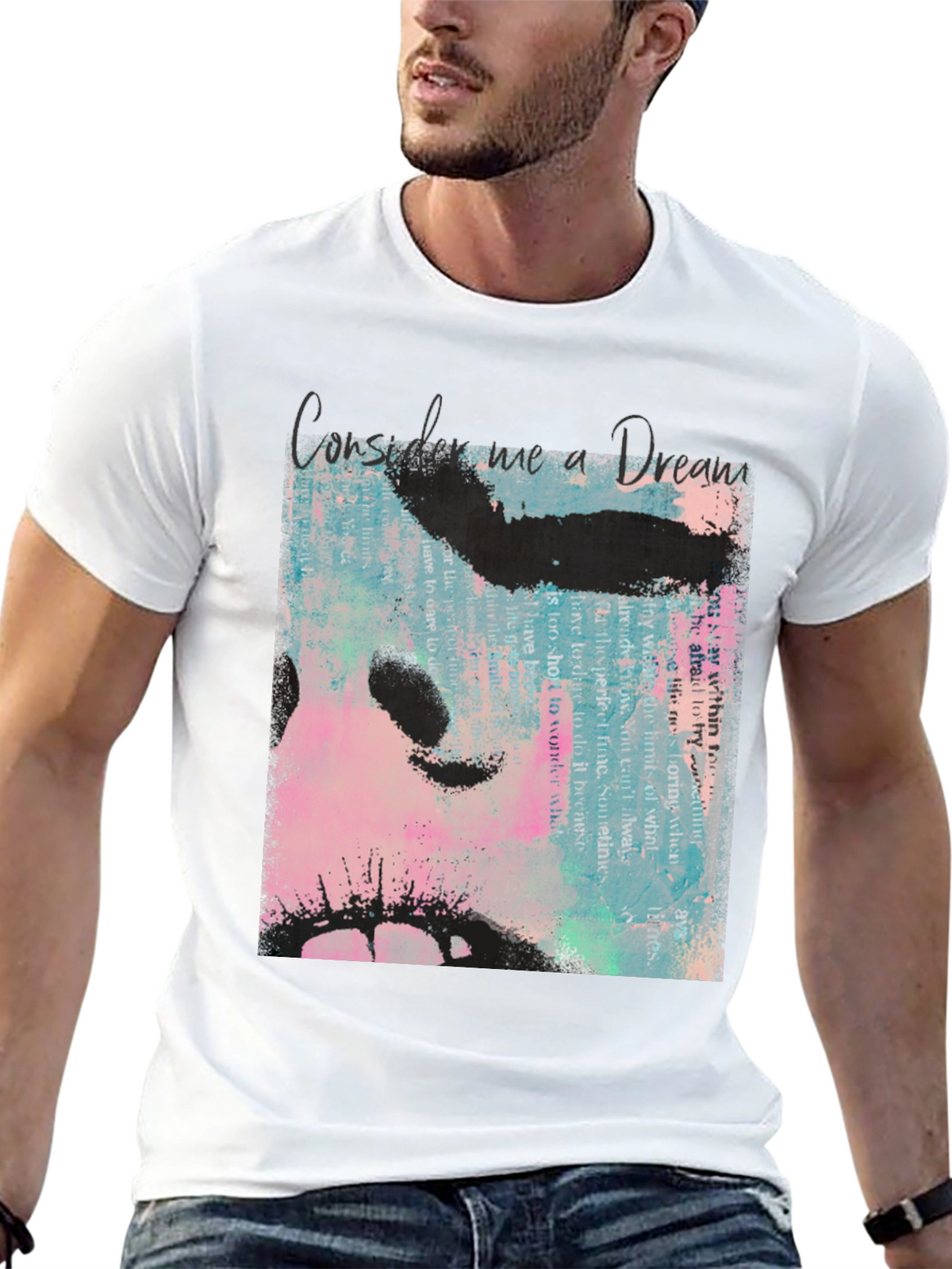 Consider Me a Dream T-Shirt