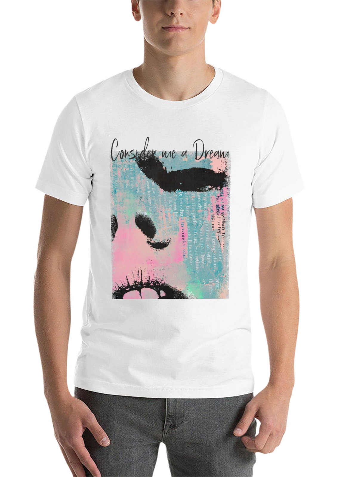 Consider Me a Dream T-Shirt