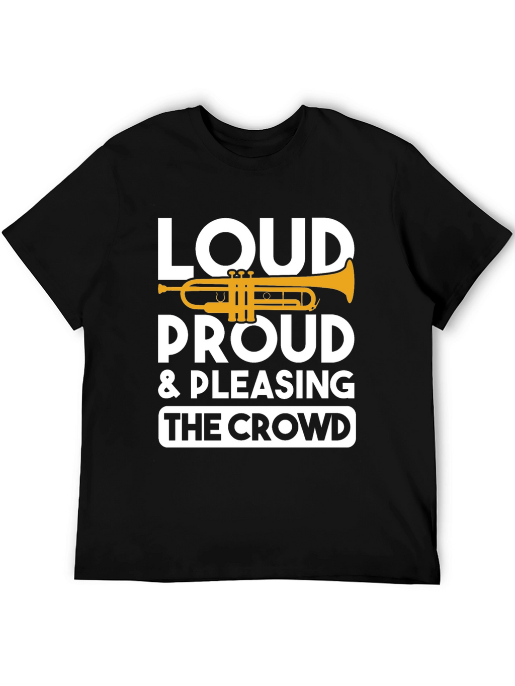 Loud Proud Trumpet Graphic Tee