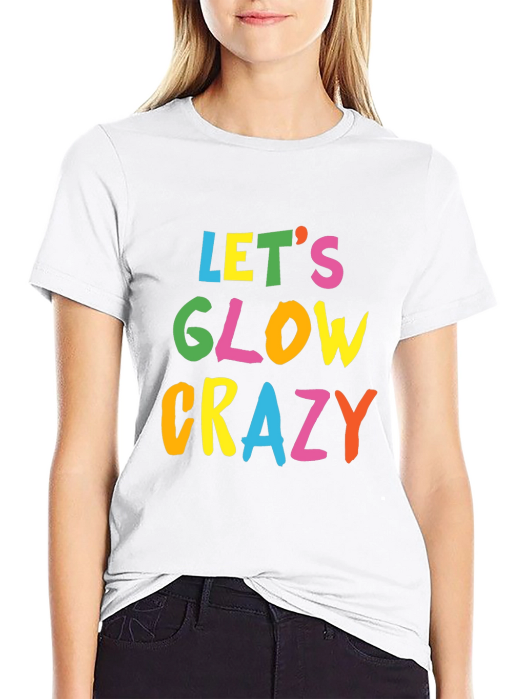 Lets Glow Crazy Black T-Shirt