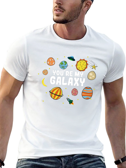 Youre My Galaxy T-Shirt