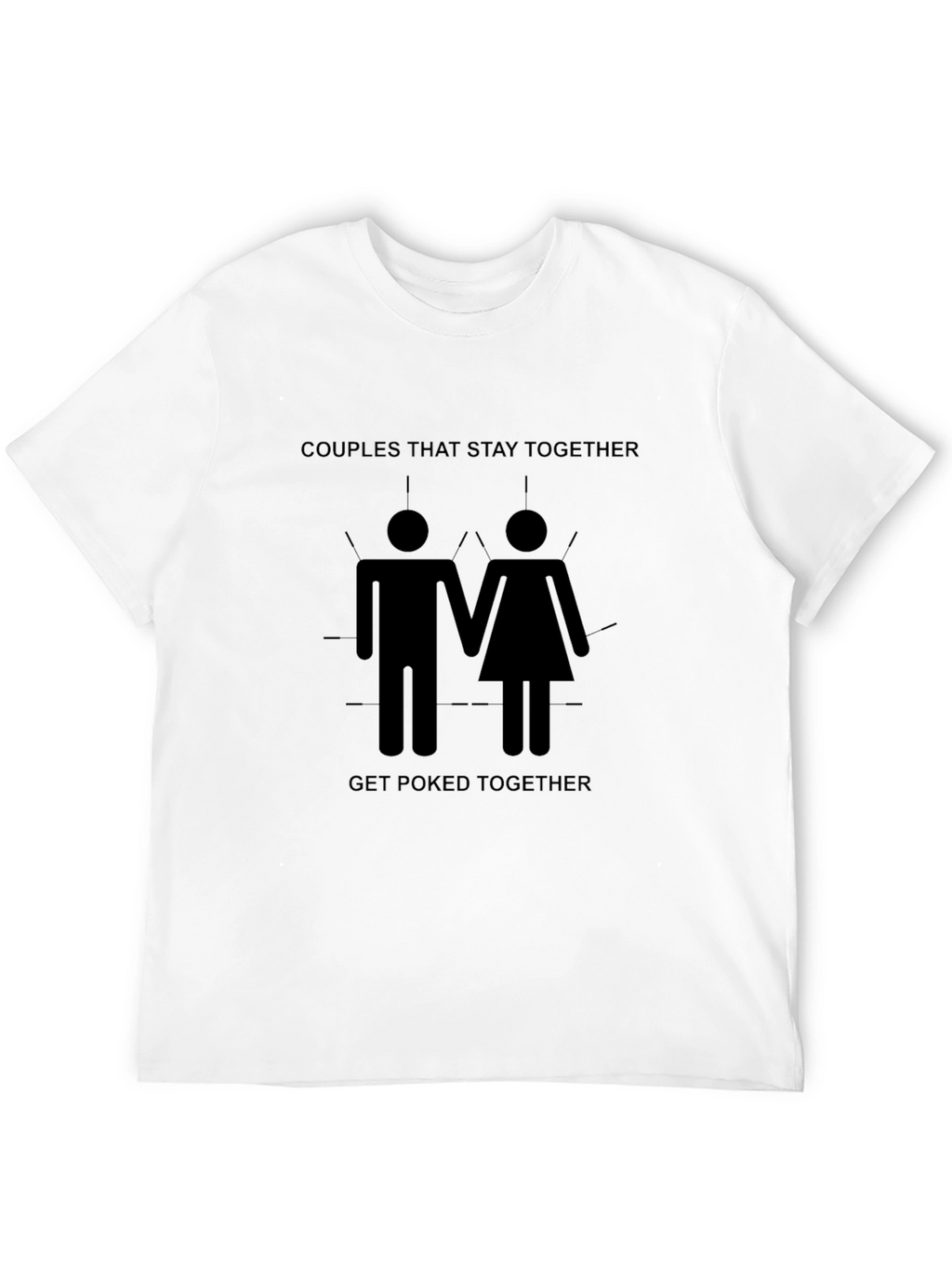 Couples Stay Together T-Shirt