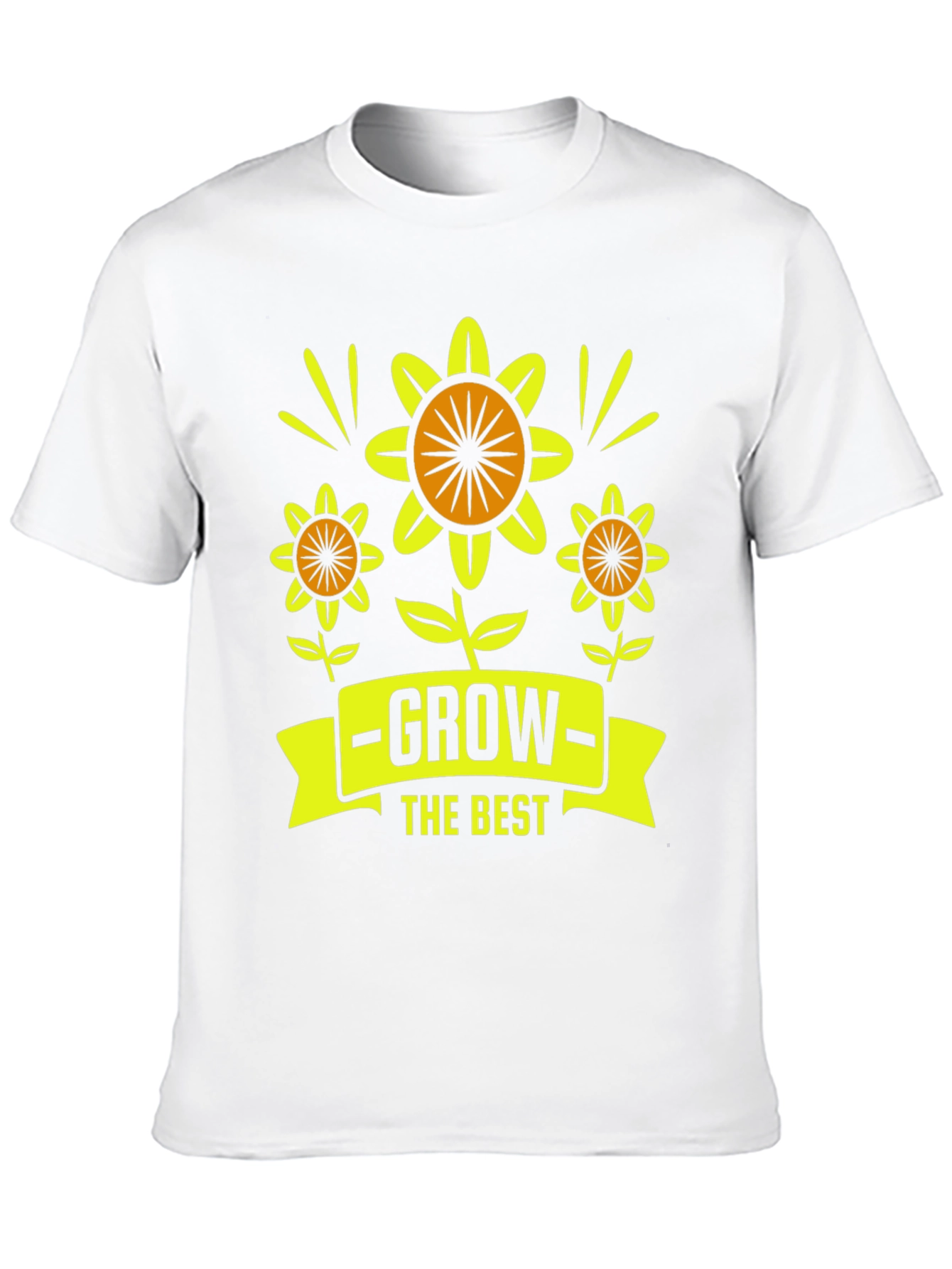 Grow the Best Graphic T-Shirt
