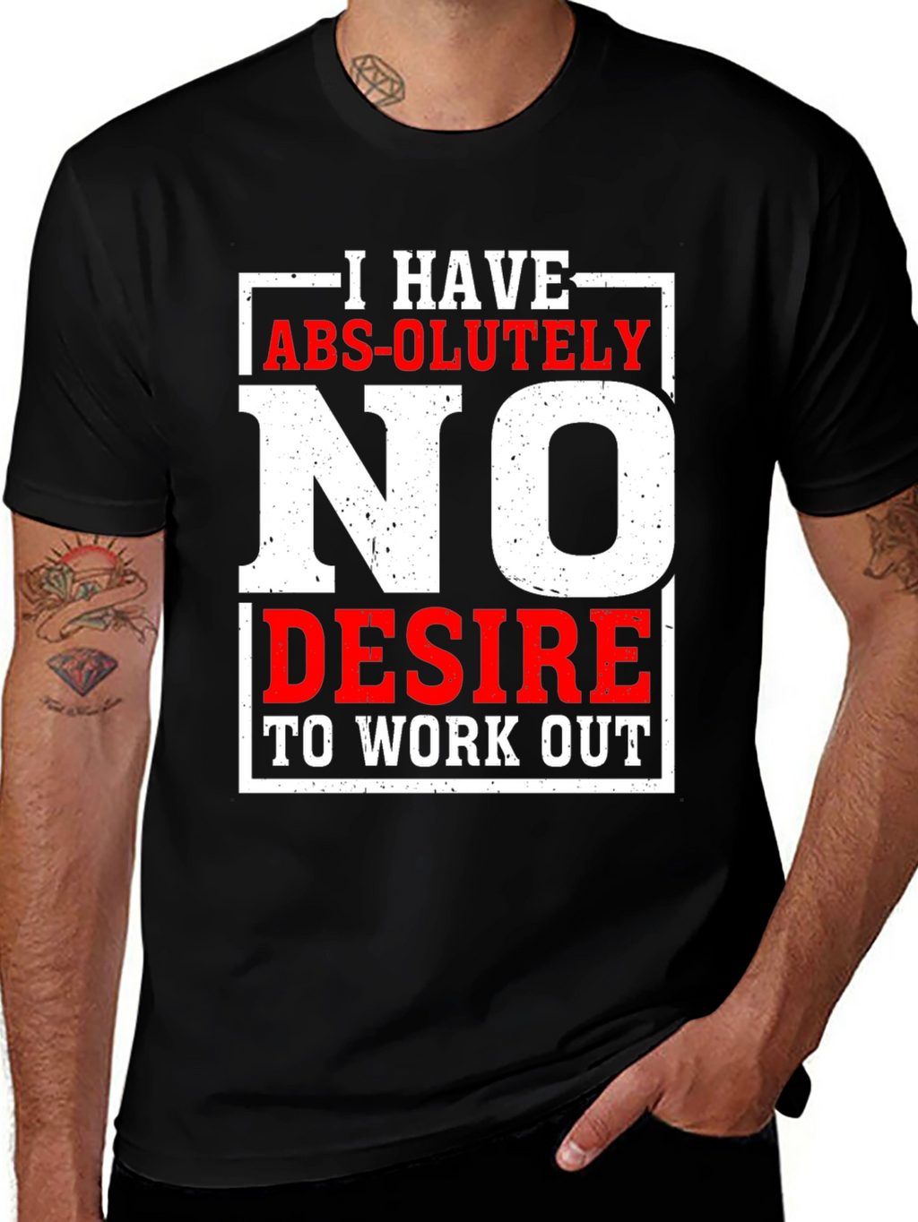 Funny No Desire To Work Out Graphic T-Shirt