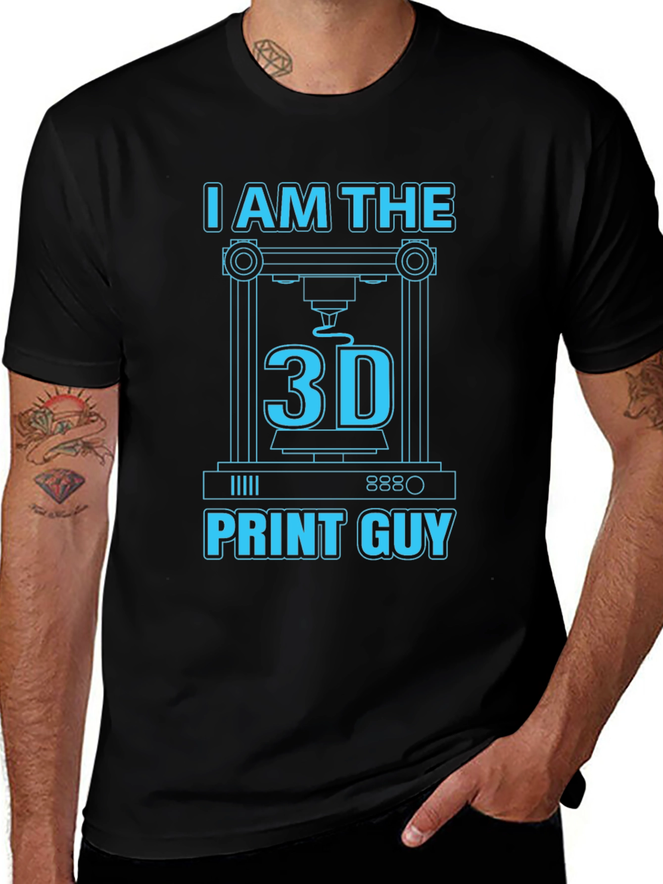 I Am The 3D Print Guy T-Shirt - 3D Printing Apparel