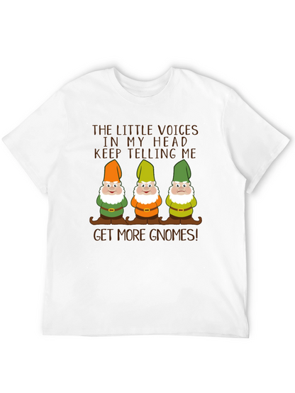 Get More Gnomes T-Shirt