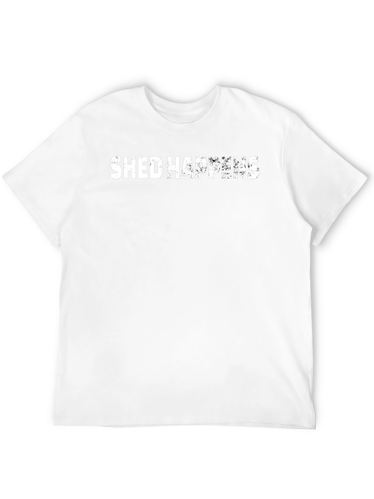 Shed Happens T-Shirt - Funny Humor Tee