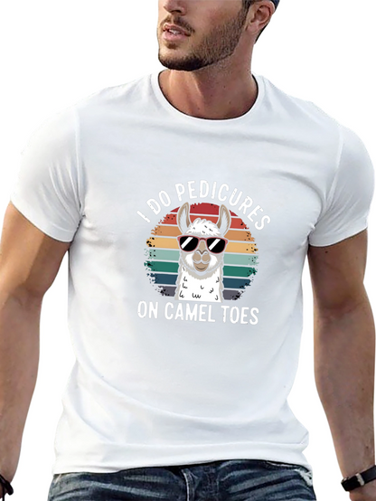 I Do Pedicures On Camel Toes T-Shirt