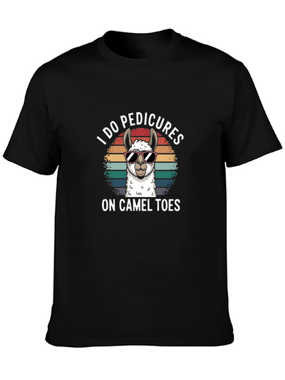 I Do Pedicures On Camel Toes T-Shirt