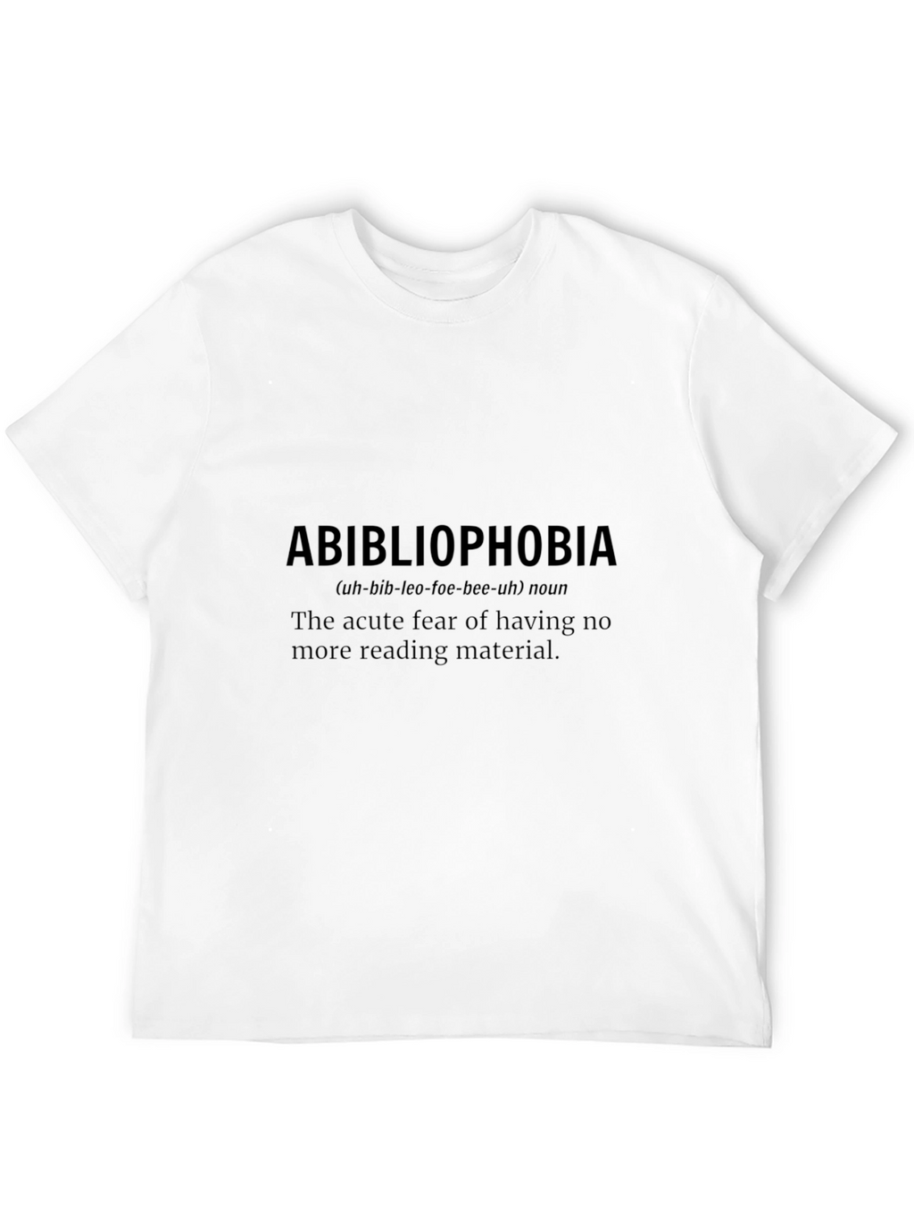 Abibliophobia T-Shirt - Funny Book Lover Tee