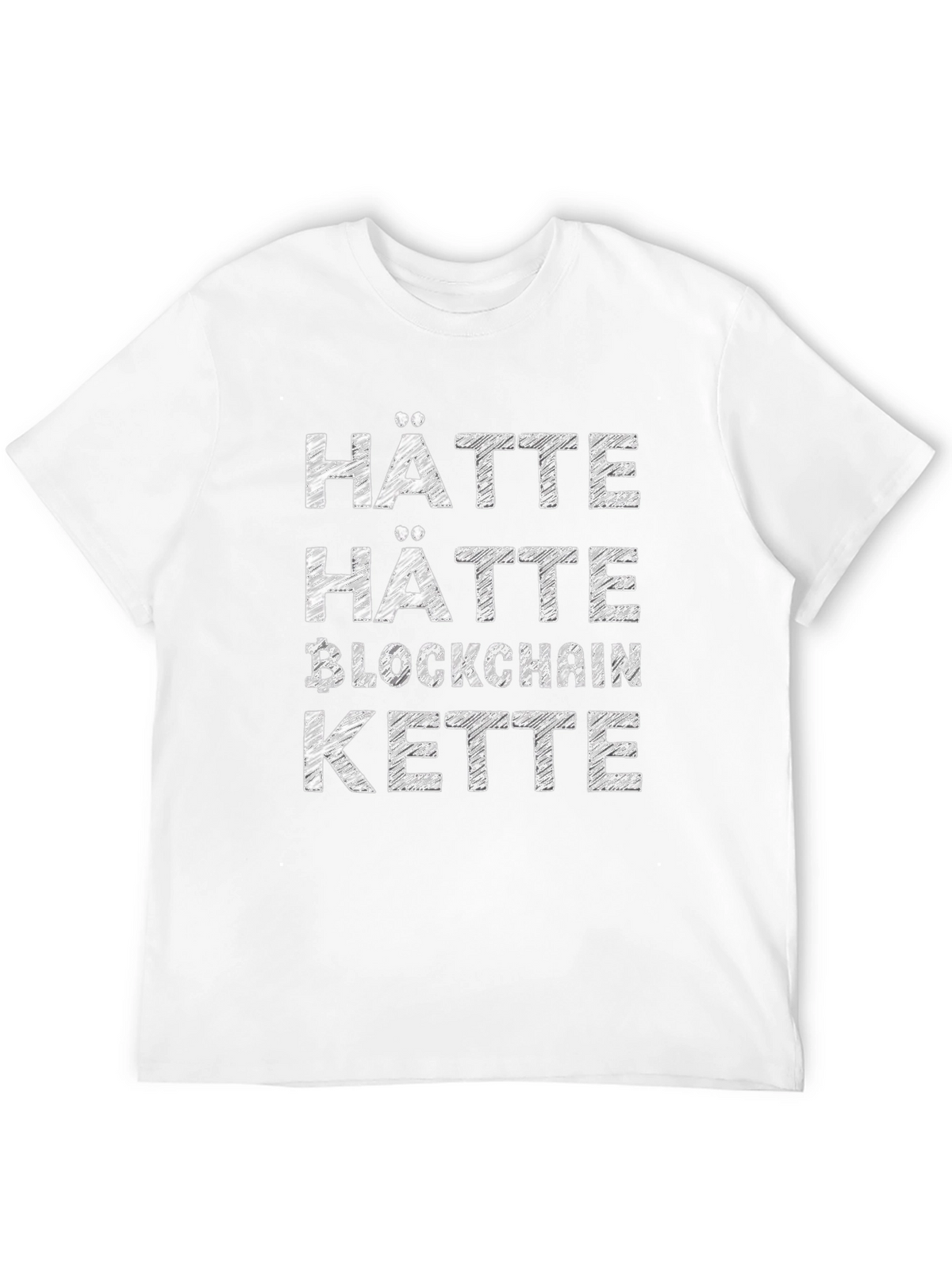 Hätte Hätte Blockchain Kette T-Shirt