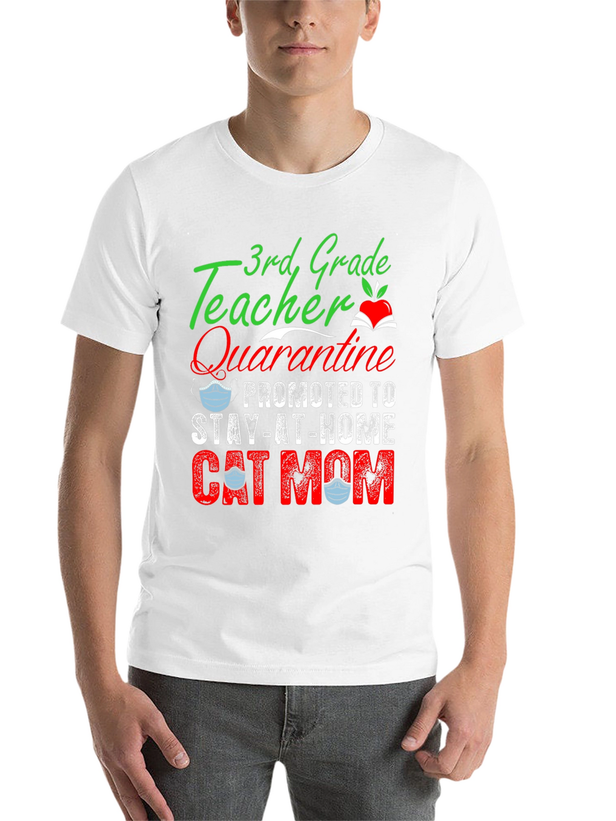 3rd Grade Teacher Quarantine Cat Mom T-Shirt