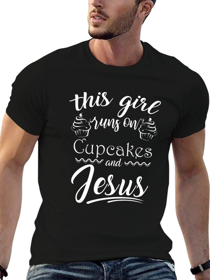Runs on Cupcakes and Jesus T-Shirt