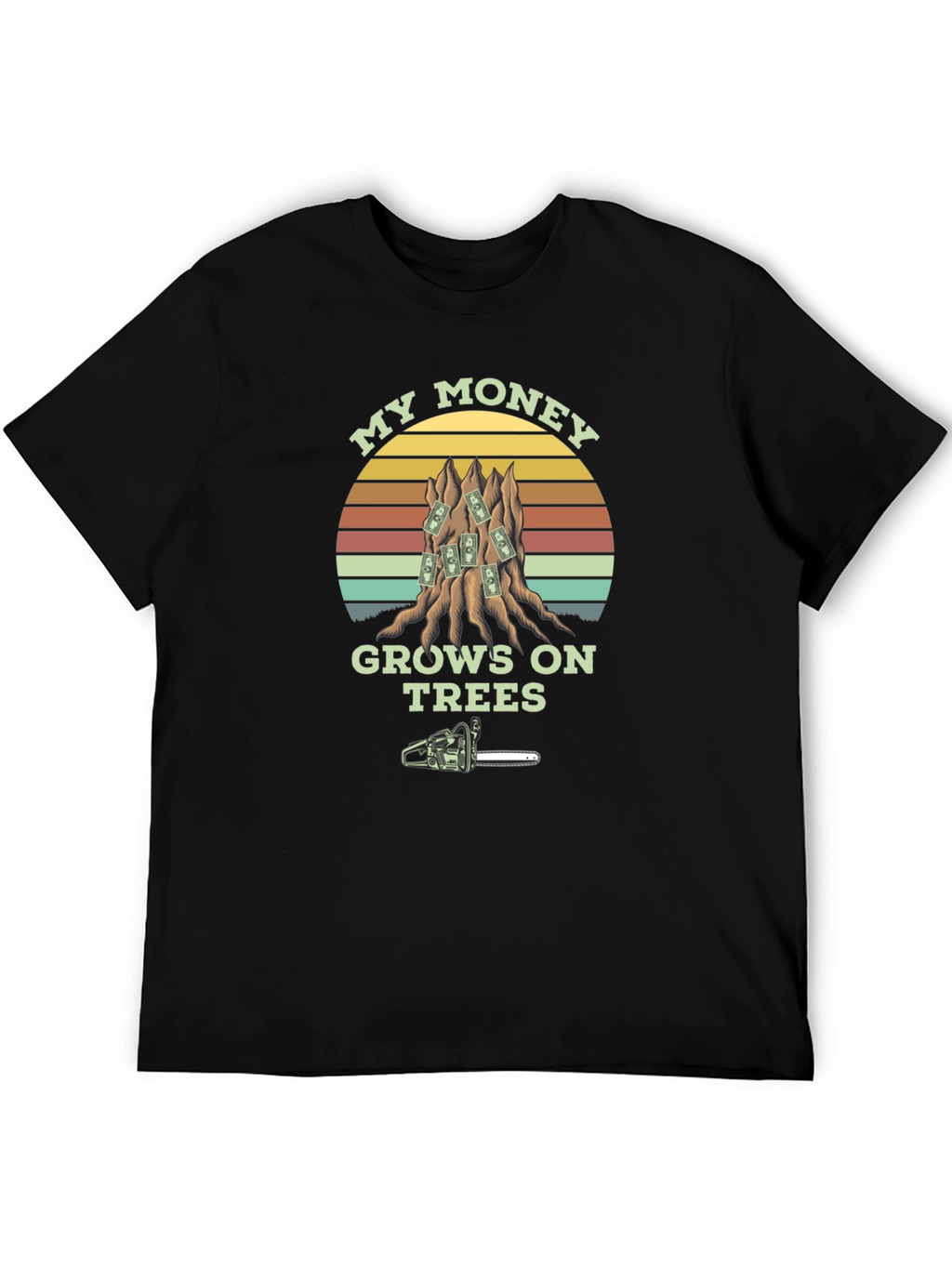 Money Grows on Trees T-Shirt