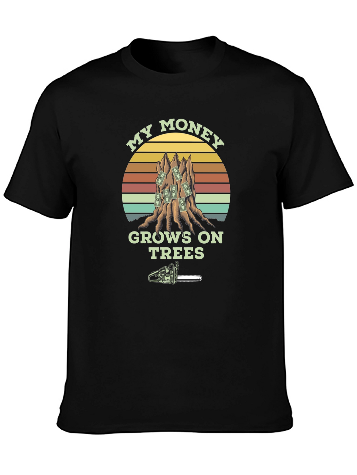 Money Grows on Trees T-Shirt