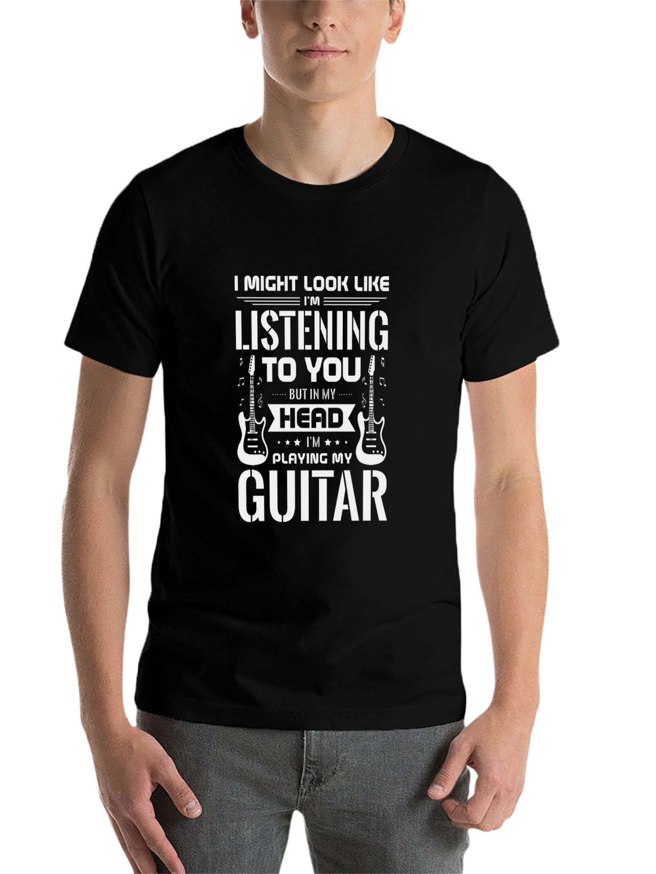 Guitar Player T-Shirt - Listening To You (Maybe)