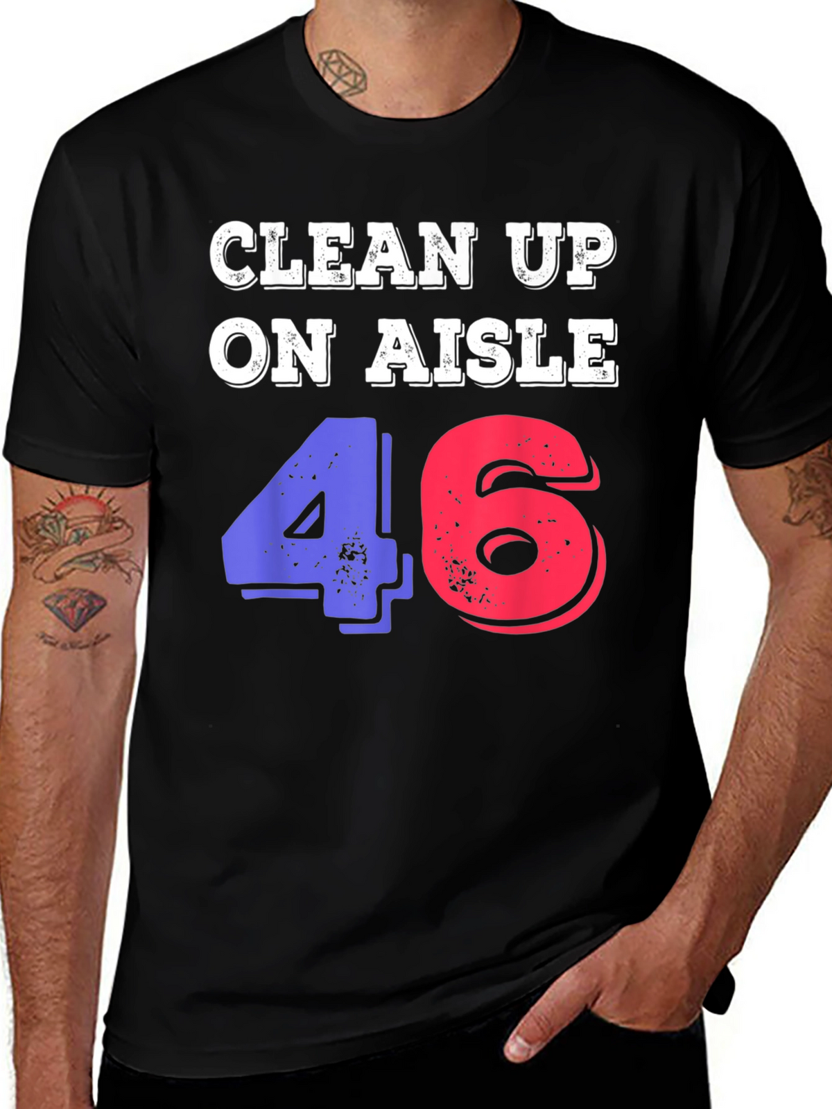 Clean Up On Aisle 46 Novelty Graphic Tee