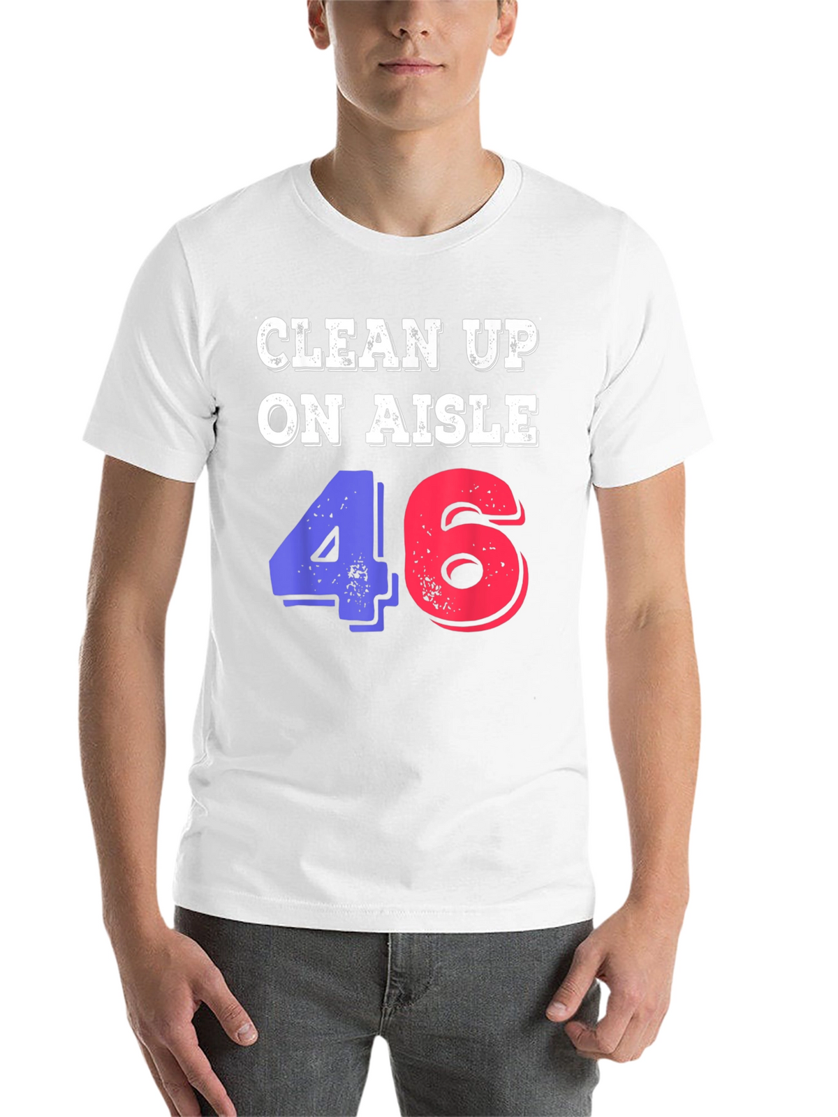 Clean Up On Aisle 46 Novelty Graphic Tee