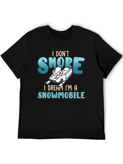 I Dream Im a Snowmobile Graphic Tee