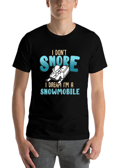 I Dream Im a Snowmobile Graphic Tee