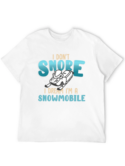 I Dream Im a Snowmobile Graphic Tee