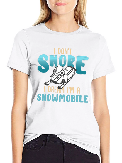 I Dream Im a Snowmobile Graphic Tee