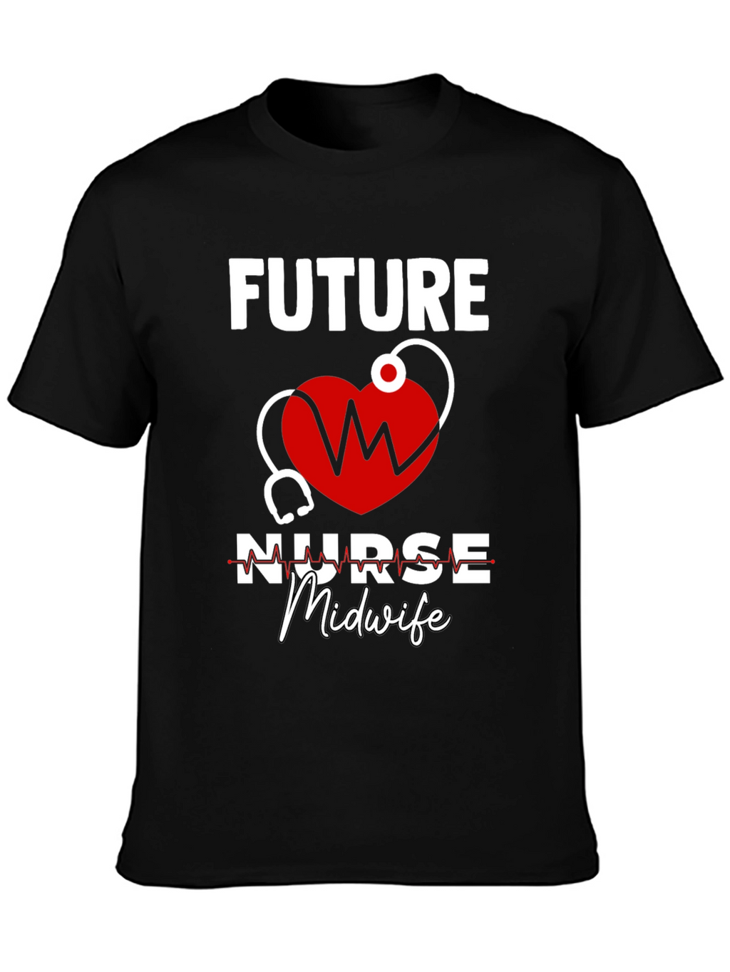 Future Nurse Midwife Graphic T-Shirt