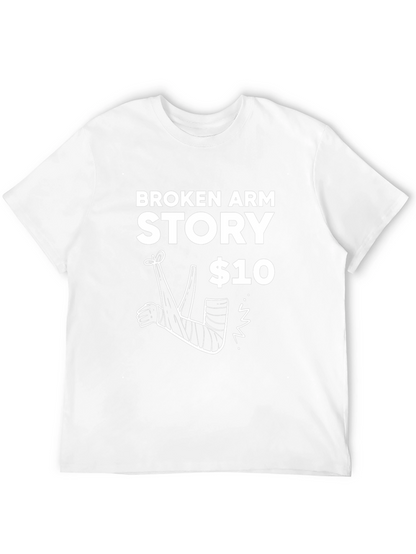 Broken Arm Story T-Shirt - Funny Graphic Tee