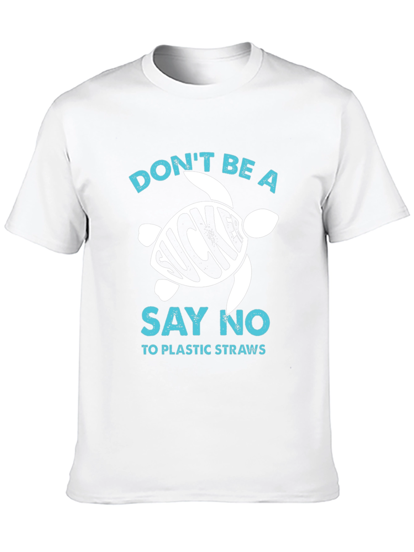 Eco-Friendly Dont Be a Sucker Turtle Graphic T-Shirt