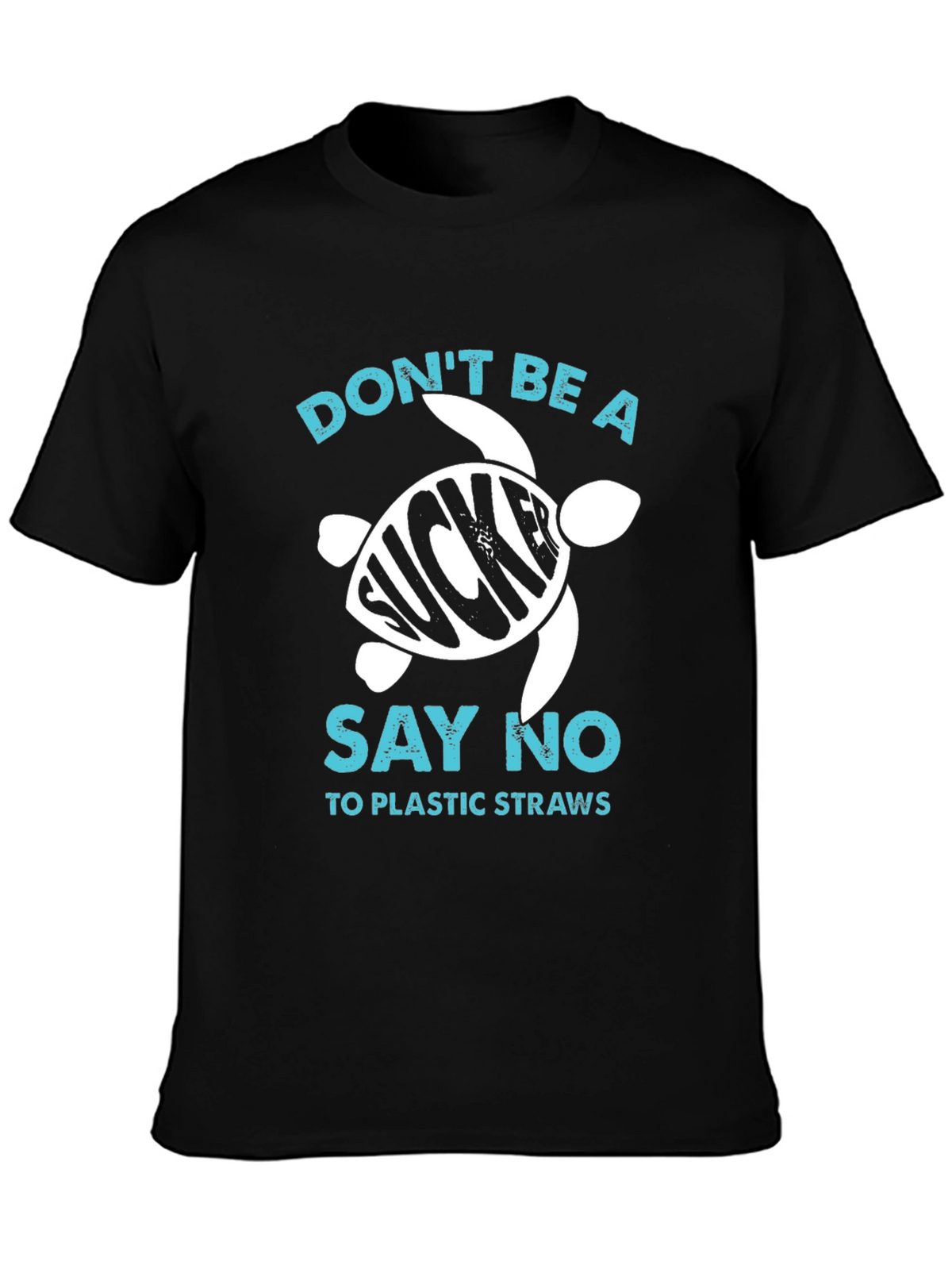 Eco-Friendly Dont Be a Sucker Turtle Graphic T-Shirt