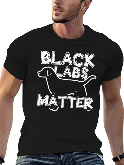 Black Labs Matter T-Shirt Funny Dog Tee