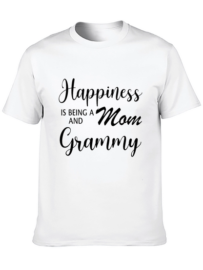 Happiness is Being a Mom and Grammy T-Shirt