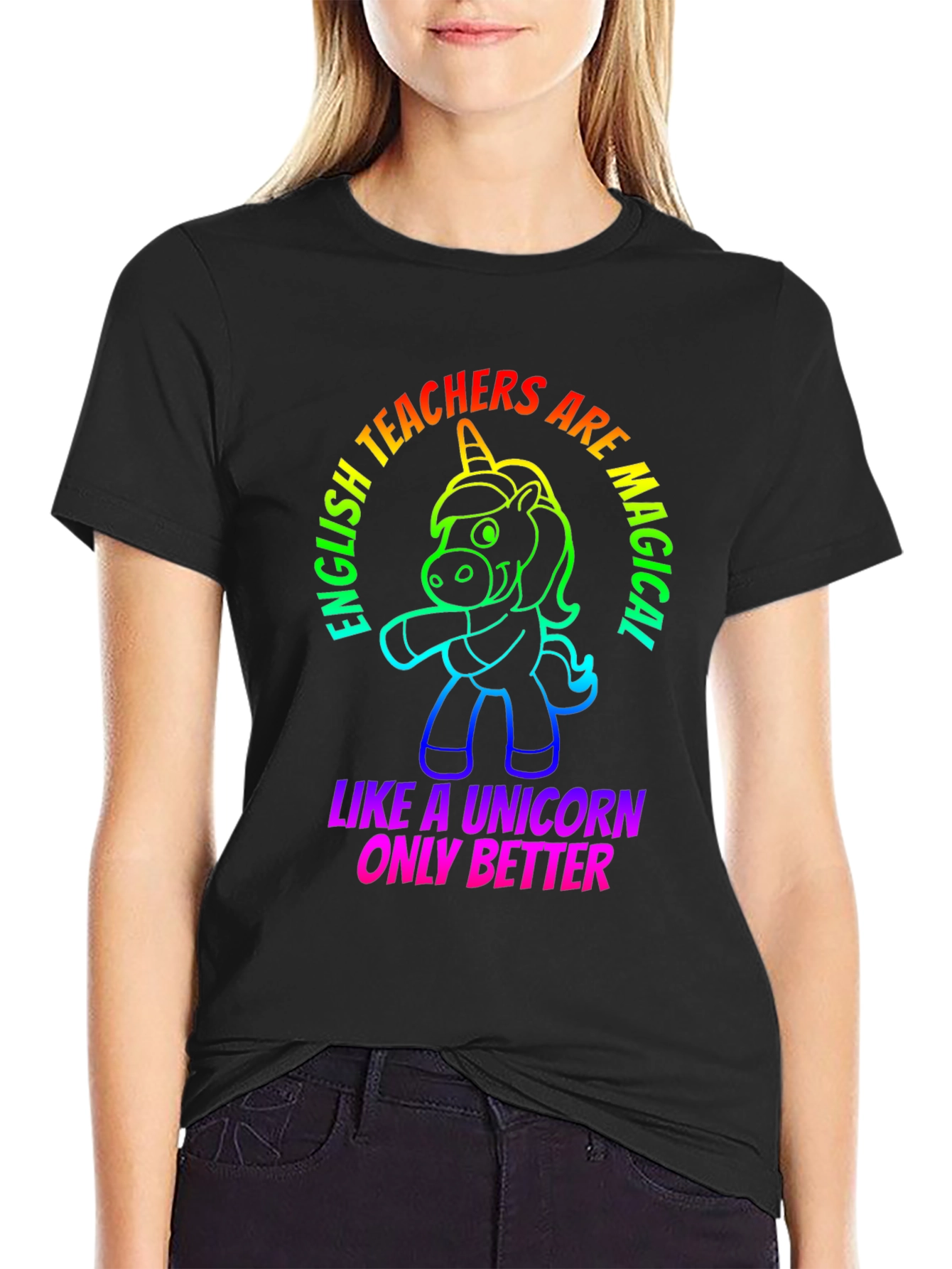 English Teacher Unicorn T-Shirt - Magical & Better