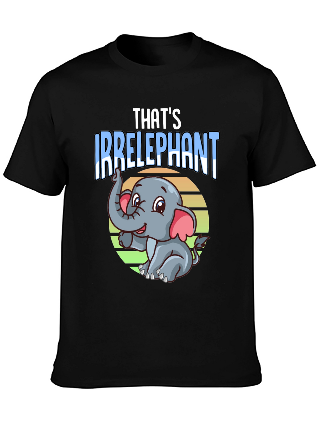 Irrelephant T-Shirt - Funny Elephant Graphic Tee